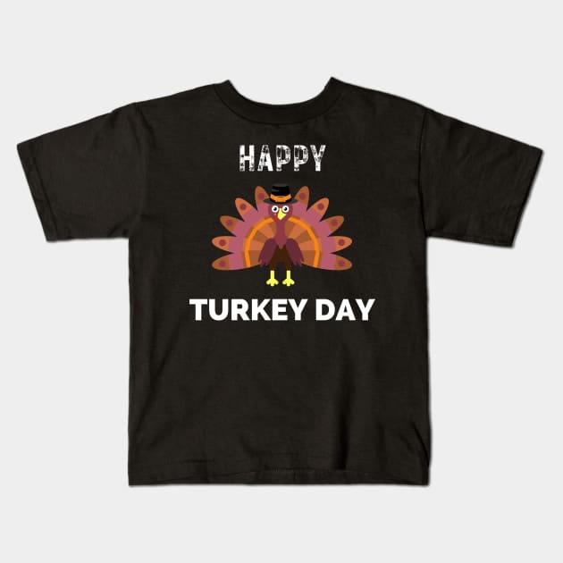 Happy turkey day thanksgiving funny turkey, son, thankful, thanksgiving day, uncle, aunt, happy thanksgiving, thanksgiving turkey, turkey day, merry christmas, funny thanksgiving Kids T-Shirt by Famgift